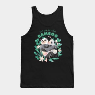 Love You More Panda Hugs Tank Top